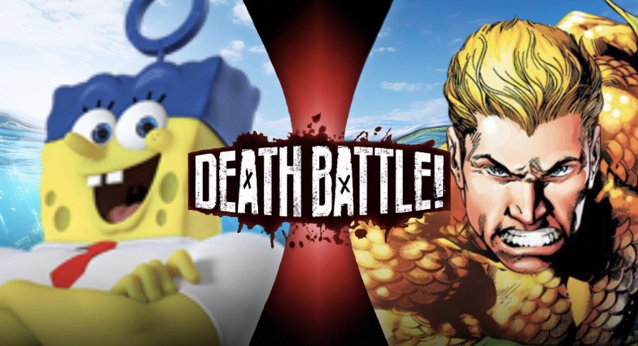 Spongebob vs Aquaman Death Battle ReRumble