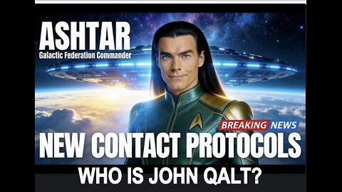 “IMMEDIATE Warning To Humanity: A New Protocol Has Activated… Ashtar Sends A Message To Earth”