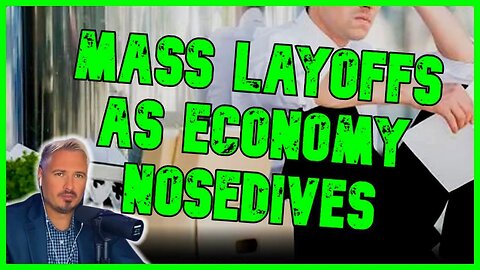 BREAKING: MASS LAYOFFS HIT AS ECONOMY NOSEDIVES | The Kyle Kulinski Show