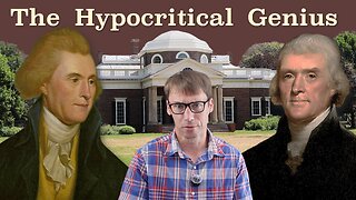 The Shocking Hypocrisy of Thomas Jefferson
