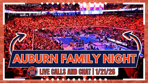 Auburn Family Night LIVE | Portal Completion, Tigers in the Pros, & More Auburn Topics
