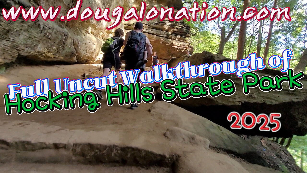 Full Uncut Walkthrough of Hocking Hills State Park 2025
