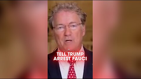 Alex Jones & Rand Paul: Trump Must Arrest Fauci For Covid Crimes - 7/25/25