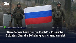 "Dem Gegner blieb nur die Flucht" – Russische Soldaten über die Befreiung von Krasnoarmeisk