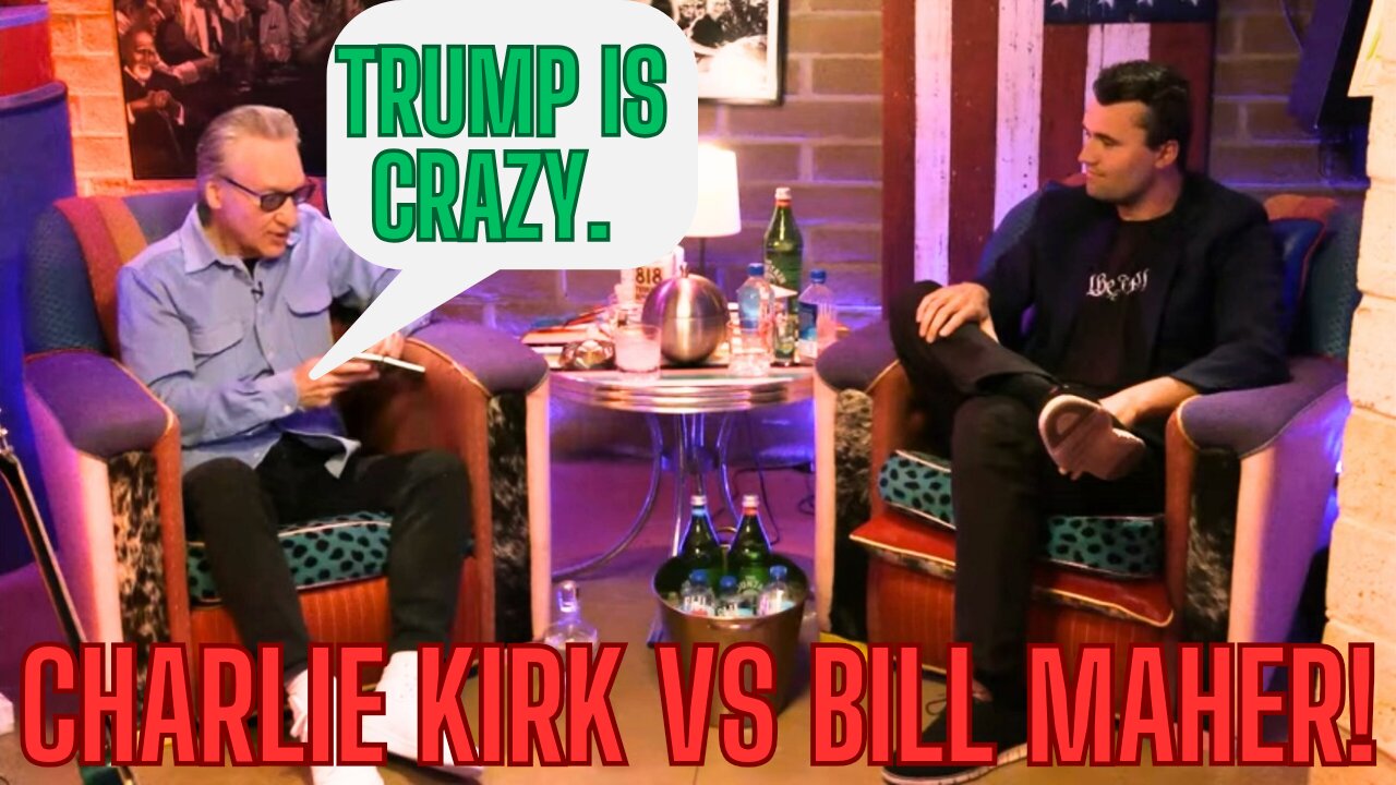 CHARLIE KIRK VS BILL MAHER PLUS CHINA MAY BE IN TROUBLE!