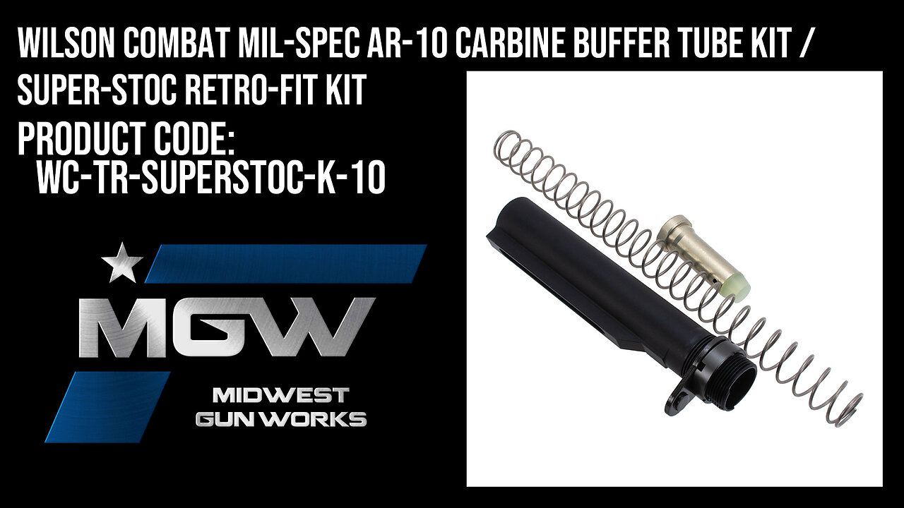 Wilson Combat Mil-Spec AR-10 Carbine Buffer Tube / Super-Stoc Retro-Fit Kit - WC-TR-SUPERSTOC-K-10