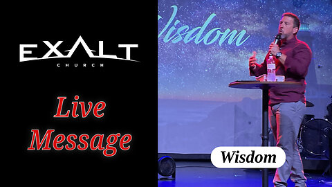 Wisdom | Live Message