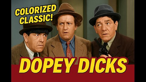 Highlights of The Three Stooges ~ Dopey Dicks (Color) Classic Comedy Short