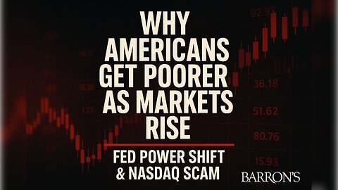 Почему вы беднеете, пока рынки растут? Новые хозяева ФРС и афера на Nasdaq | Barron's