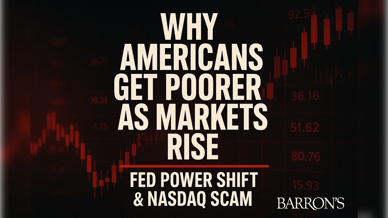Почему вы беднеете, пока рынки растут? Новые хозяева ФРС и афера на Nasdaq | Barron's