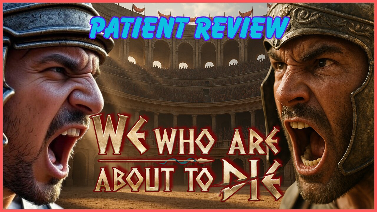 We Who Are About to Die Comprehensive Patient Gamer Review | Best Gladiator Game Ever Made?