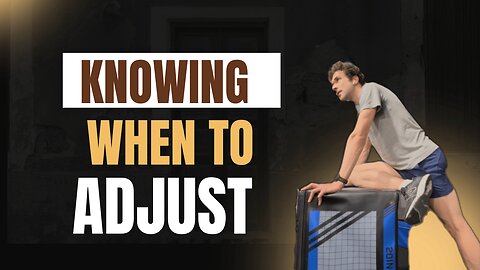 When to Adjust Your Training