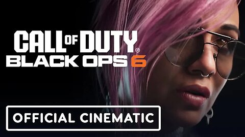 Call of Duty - Black Ops 6 - Official Season 1 Cinematic