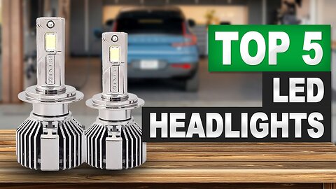 Top 5 BEST LED Headlights in 2025 Brightest Picks Reviewed!