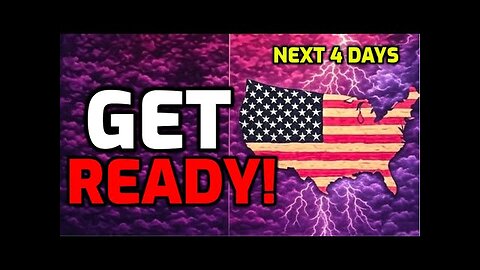 🚨 ALERT: The Next 4 Days are Going to Get BAD..... Get READY
