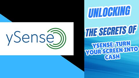 ySense: Turn Your Screen Time into Cash!