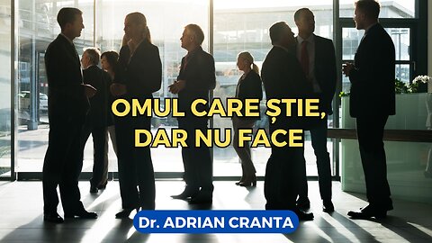 Omul care știe, dar nu face