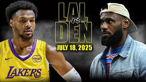 Los Angeles Lakers vs Denver Nuggets Full Game Highlights | 2025 NBA Summer League