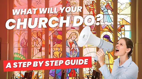 Church Protest Guide: Step-by-Step Guide to Handling Church Invaders & Winning the Media Battle