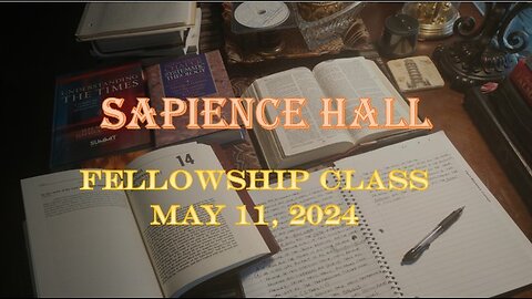 Sapience Hall - Fellowship Class - May 11, 2025 - MacArthur's "Mishandled" Matthew 7:1