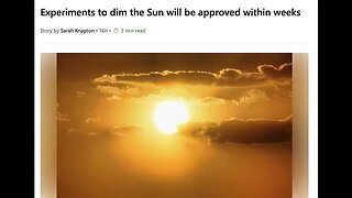 WARNING! THE WORLD GOVERNMENTS HAVE APPROVED BLOCKING THE SUN FOR GOOD TO END THE "CLIMATE CRISIS!"