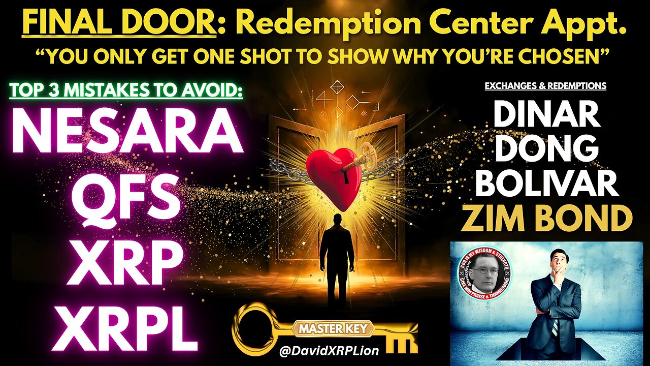 David XRPLion: Top 3 Mistakes To Avoid- Final Door Redemption Center Appt MUST WATCH TRUMP NEWS