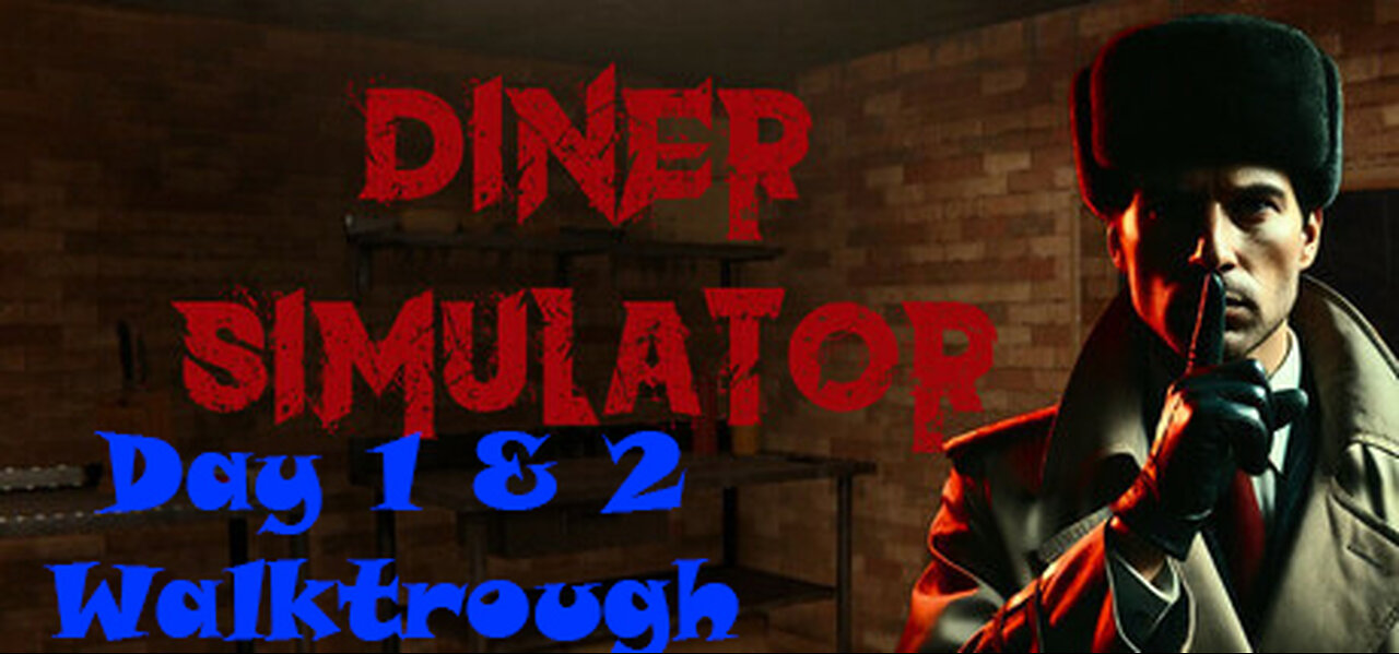 Diner Simulator Day 1 & 2