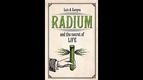 HAVE THEY LIED TO US ALL ABOUT RADIUM?
