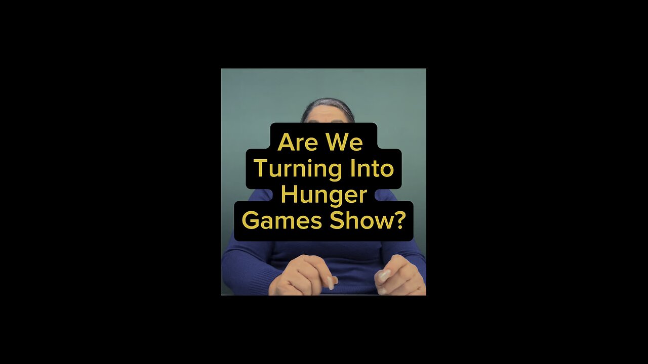 Are We Turning Into Hunger Games? 🙄