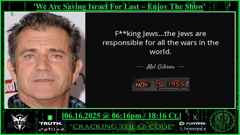"CRACKING THE Q-CODE" ~ 'Saving Israel For Last ~ Enjoy The Show'