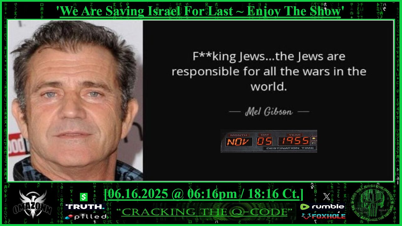 "CRACKING THE Q-CODE" ~ 'Saving Israel For Last ~ Enjoy The Show'