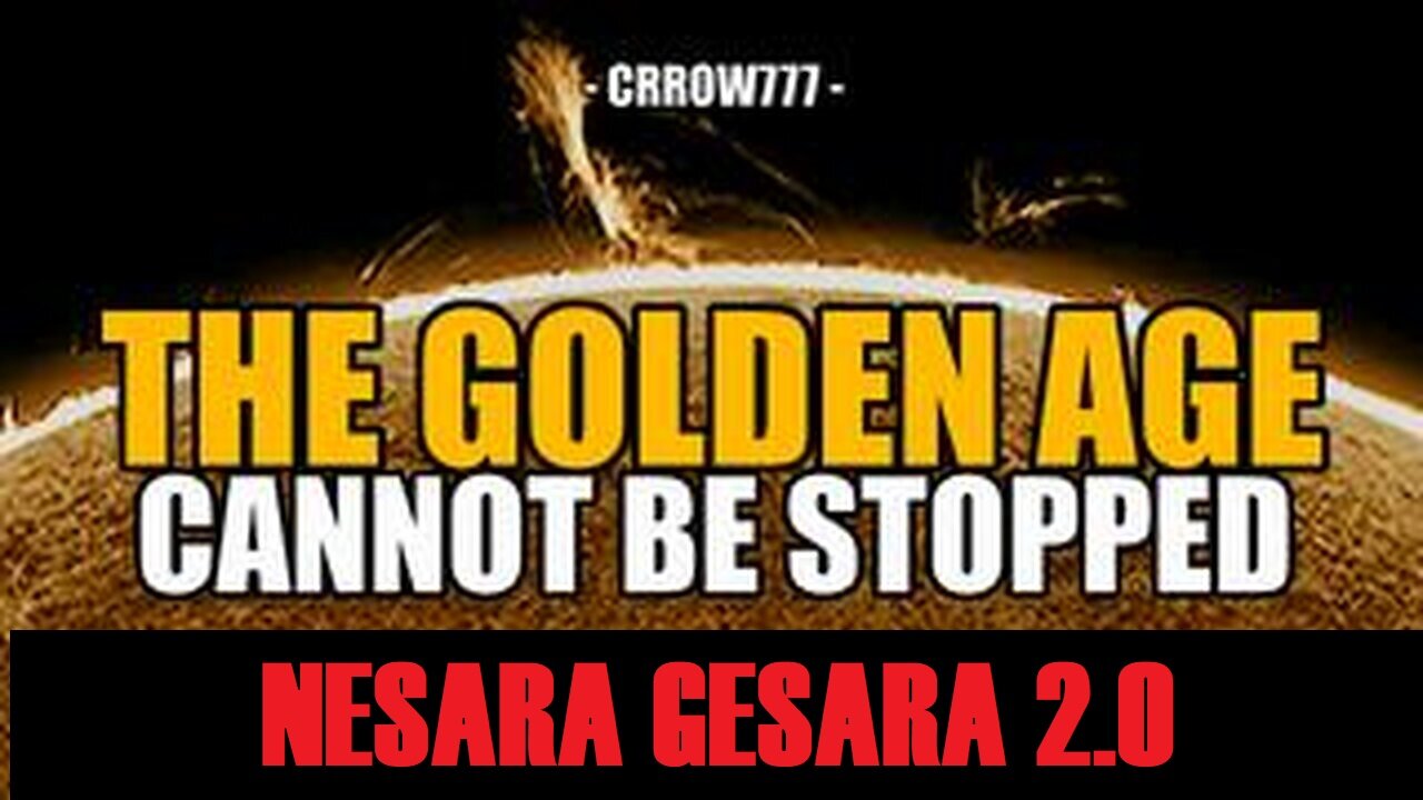 THE GOLDEN AGE CANNOT BE STOPPED -- Crrow777 & Rose777