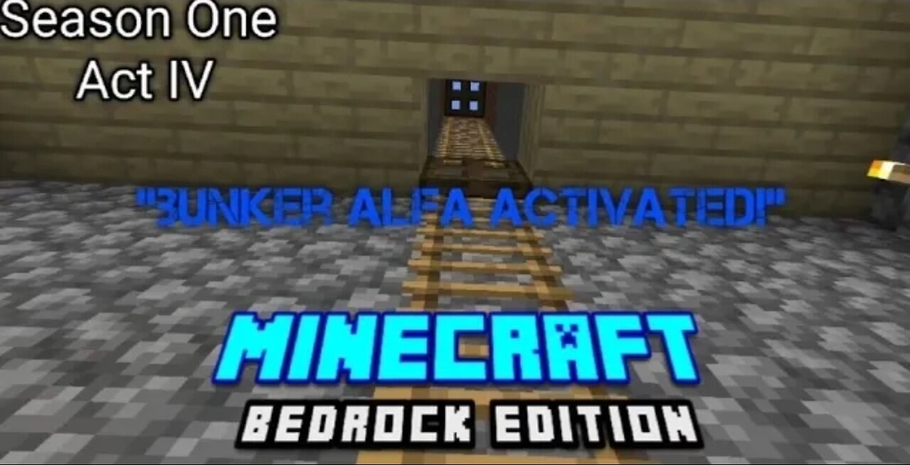 Minecraft Bedrock Edition: Bunker Alpha Activated | Season One Act IV (Re-upload From Yt)