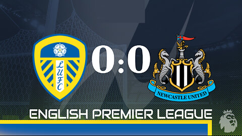 Leeds 0 - 0 Newcastle United