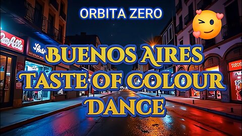 🇲🇩 Buenos Aires-Taste of Colour 🔊 🇲🇩