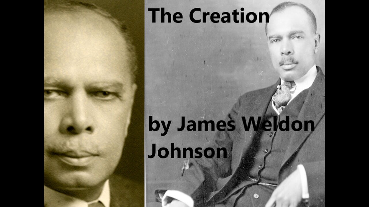 The Creation (Poem into Song) Words by James Weldon Johnson