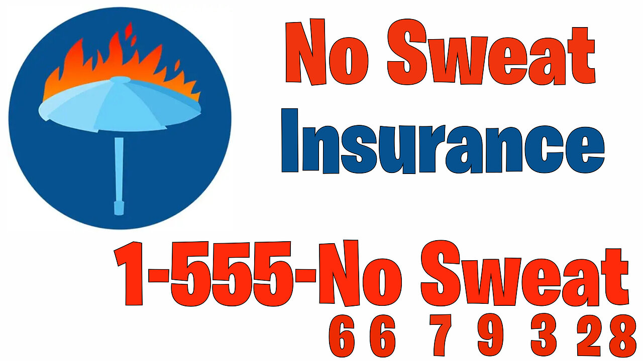 No Sweat Insurance Commercial