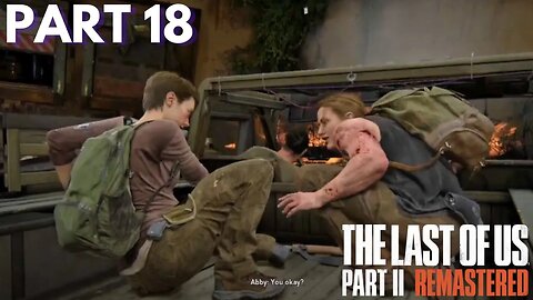 The Last Of Us 2 - Ambushed By Seraphites! - Part 18