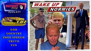 EP 196: Wake Up Normies! | Current News and Events with Humor