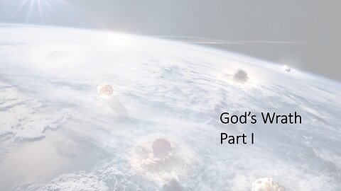 God's Wrath | Part I