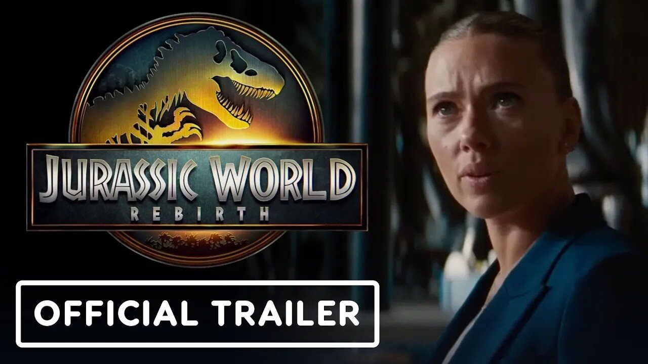 Jurassic World Rebirth Official Belong Teaser Trailer 2025 Scarlett J