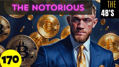 170: Conor McGregor Enters Bitcoin