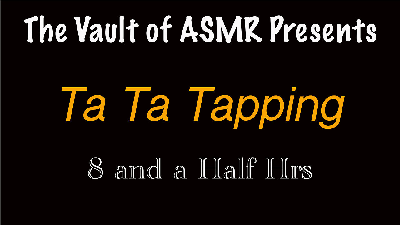 The Tapping Chronicles
