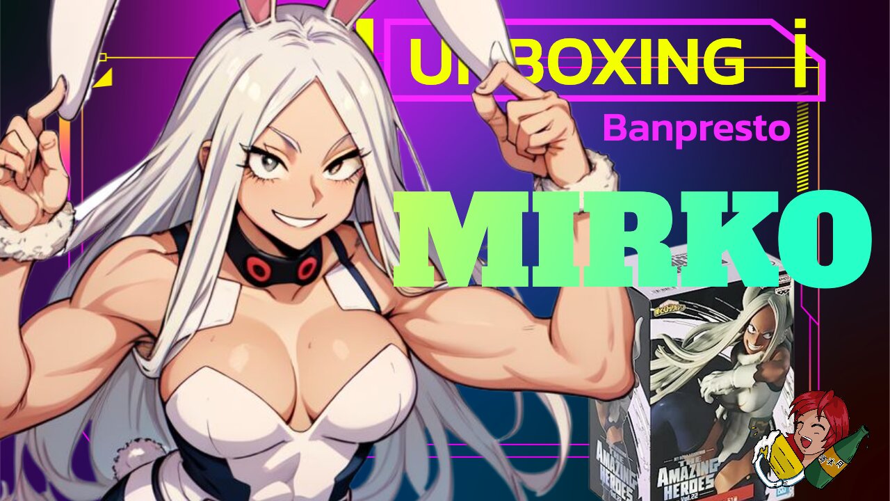 Banpresto Vol. 22 MHA Mirko unboxing. The Only Easter Bunny I Need!
