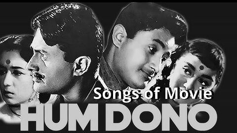 Songs of Movie Hum Dono
