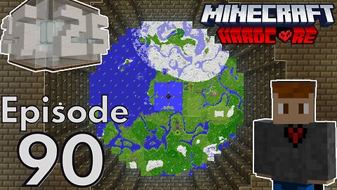 Minecraft Hardcore : S2E90 - "World Map"