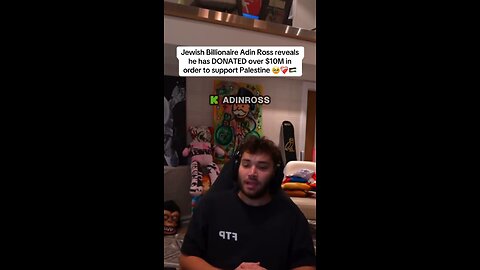 Adin Ross Donated 10 million for Palestine