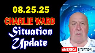 Charlie Ward Situation Update Aug 25: "Charlie Ward Daily News With Paul Brooker & Lembit Opik"