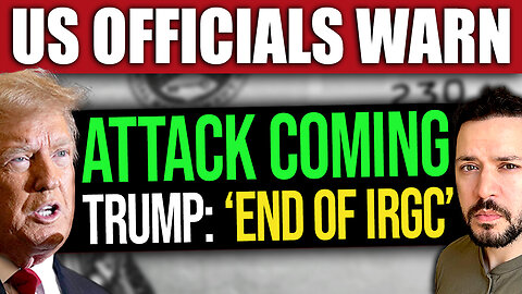 BREAKING: 'TRUMP WILL STRIKE IRAN' Claims Senior US Officials