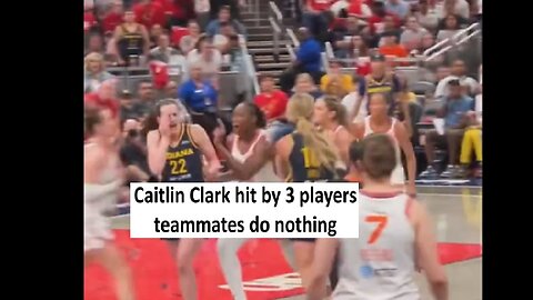 Caitlin Clark hit by 3 players, teammates seem missing
